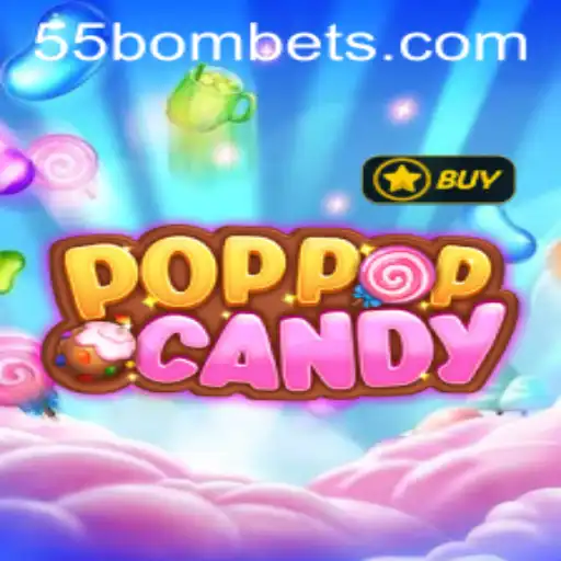 Descubra o universo de POPPOPCANDY e a palavra-chave 55BOM