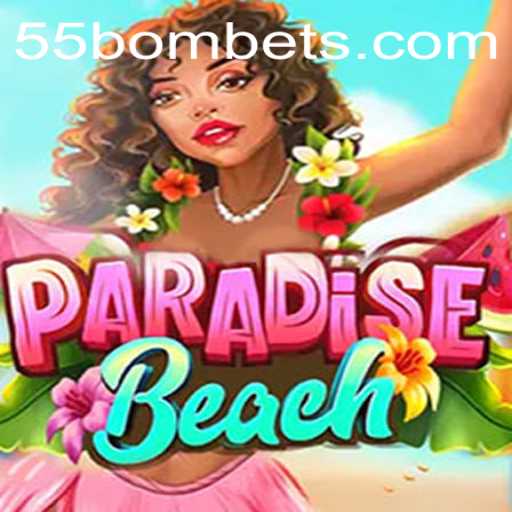 Descubra os Segredos de ParadiseBeach: Um Guia Completo com a Palavra-Chave 55BOM